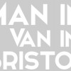 ManinVaninBristol